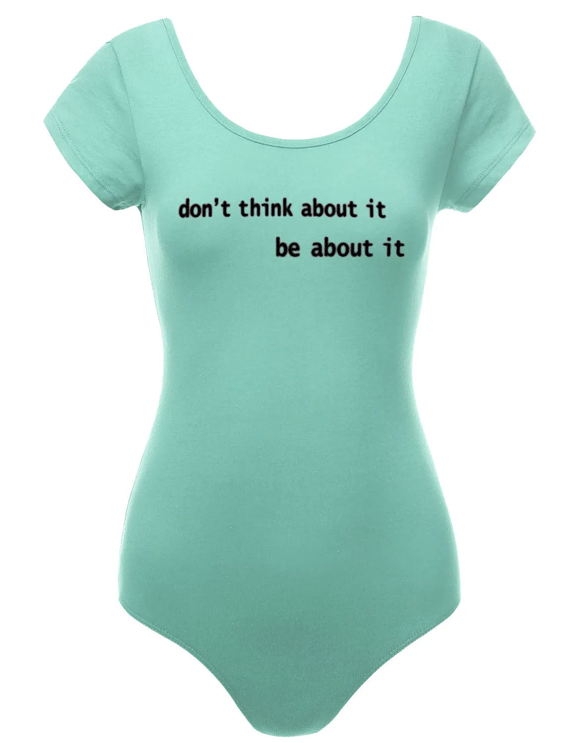 Be About It. The Bodysuit.